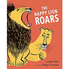 The Happy Lion Roars by Louise Fatio Paperback Book