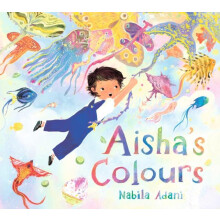 Aishas Colours by Nabila Adani Hardcover Book