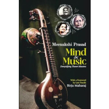 Mind and Music by Meenakshi Prasad Hardcover Book