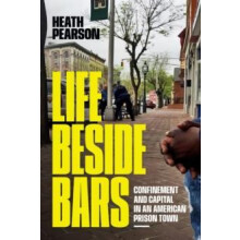 Life Beside Bars by Heath Pearson Paperback Book