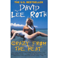 Crazy From The Heat by David Lee Roth Paperback Book