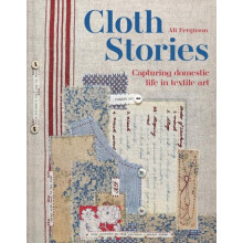 Cloth Stories by Ali Ferguson Hardcover Book