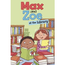 Max and Zoe at the Library by Shelley Swanson Sateren Paperback Book