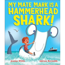 My Mate Mark is a Hammerhead Shark by Jeanne Willis Paperback Book