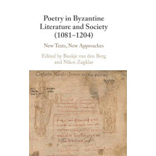 Poetry in Byzantine Literature and Society 10811204 Hardcover Book