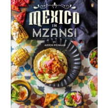 Mexico in Mzansi by Aiden Pienaar Paperback Book