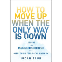 How to Move Up When the Only Way is Down by Judah Hetz Ventures Taub H
