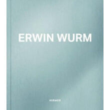 Erwin Wurm Paperback Book