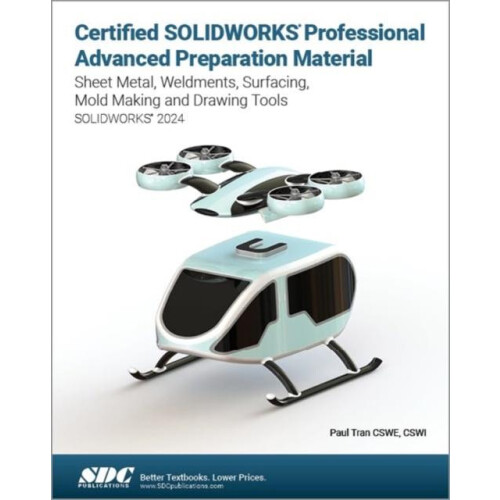 Certified SOLIDWORKS Professional Advanced Preparation Material by Pau