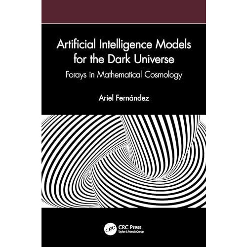 Artificial Intelligence Models for the Dark Universe by Ariel Fernande