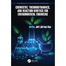 Chemistry Thermodynamics and Reaction Kinetics for Environmental Engin