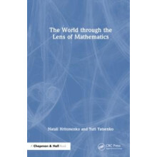 The World through the Lens of Mathematics by Yuri Yatsenko Hardcover B