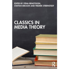 Classics in Media Theory Paperback Book