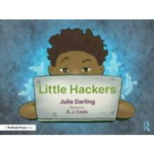 Little Hackers by Julie Darling Paperback Book