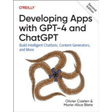 Developing Apps with GPT4 and ChatGPT by MarieAlice Blete Paperback Bo