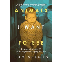 Animals I Want To See by Tom Seeman Hardcover Book