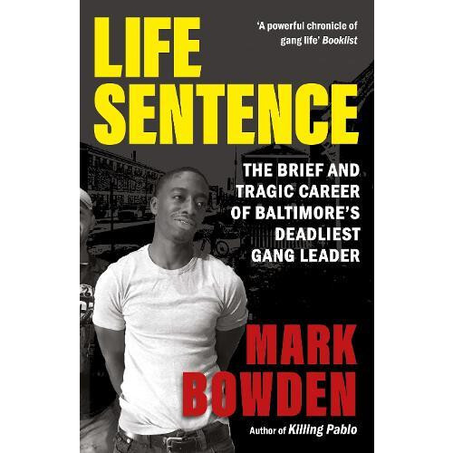 Life Sentence by Mark Bowden Paperback Book