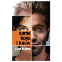 Some Boys I Knew by Clea Myers Paperback Book