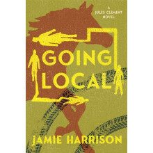 Going Local by Jamie Harrison Paperback Book