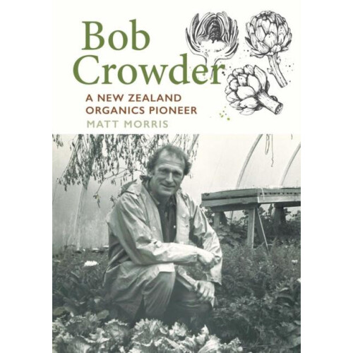 Bob Crowder by Matt Morris Paperback Book