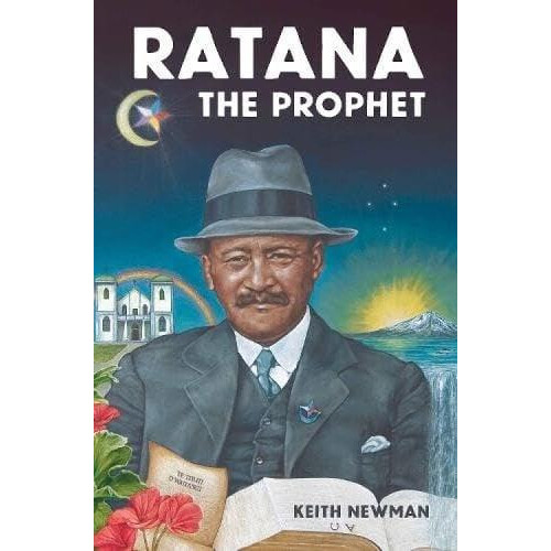 Ratana the Prophet by Keith Newman Paperback Book