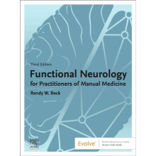 Functional Neurology for Practitioners of Manual Medicine by Beck Rand