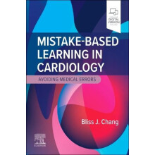 MistakeBased Learning in Cardiology by Chang Bliss J. MD Resident Inte