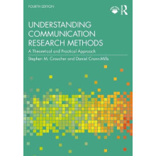 Understanding Communication Research Methods by CronnMills Daniel Minn