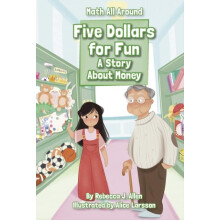 Five Dollars for Fun by Rebecca J. Allen Hardcover Book