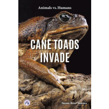 Cane Toads Invade by Susan Rose Simms Paperback Book