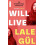 I WILL LIVE by Lale Gul Paperback Book 1