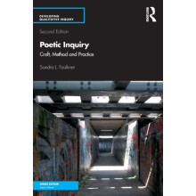 Poetic Inquiry by Faulkner Sandra L. Bowling Green State University US