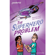 Readerful Independent Library Oxford Reading Level 18 The Superhero Pr