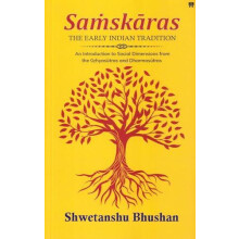 Samskaras by Shwetanshu Bhushan Paperback Book