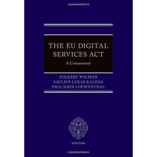 The EU Digital Services Act by Loewenthal PaulJohn Member of the Legal
