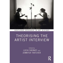 Theorising the Artist Interview Hardcover Book