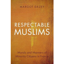 Respectable Muslims by Margot French National Centre for Scientific Re