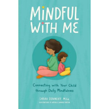 Mindful with Me by Dennehy Sarah M.Ed. Paperback Book