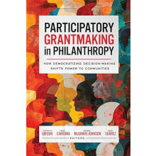Participatory Grantmaking in Philanthropy Paperback Book