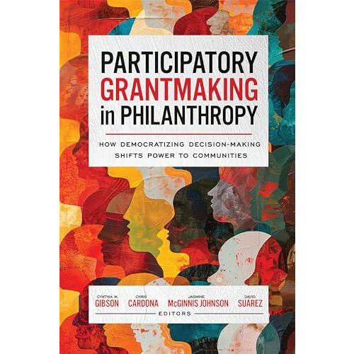 Participatory Grantmaking in Philanthropy Paperback Book