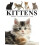 Kittens by David Alderton Paperback Book 1