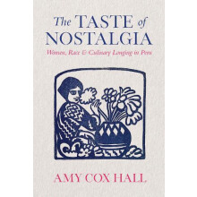 The Taste of Nostalgia by Amy Cox Hall Paperback Book