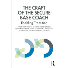 The Craft of the Secure Base Coach by Riet FiddelaersJaspers Paperback