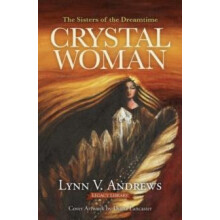 Crystal Woman by Lynn V. Andrews Paperback Book