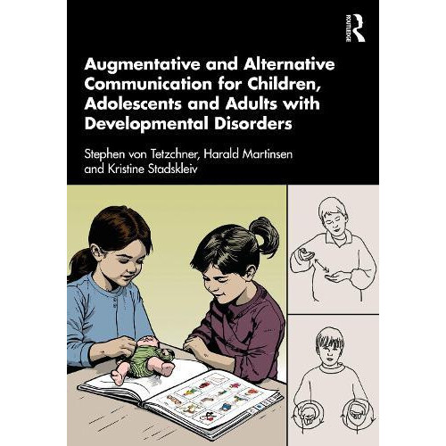 Augmentative and Alternative Communication for Children Adolescents an