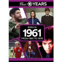 My First 18 Years Born in 1961 by TDM Publishing Hardcover Book