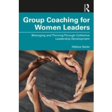 Group Coaching for Women Leaders by Helene Seiler Paperback Book