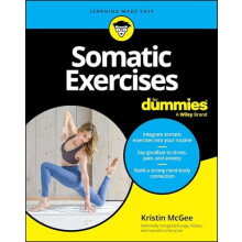Somatic Exercises For Dummies by Kristin McGee Paperback Book