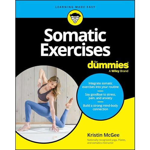 Somatic Exercises For Dummies by Kristin McGee Paperback Book