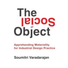 The Social Object by Soumitri Varadarajan Hardcover Book